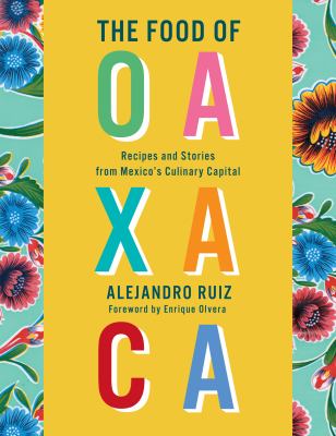 PRH The Food of Oaxaca Cookbook - Rancho Diaz